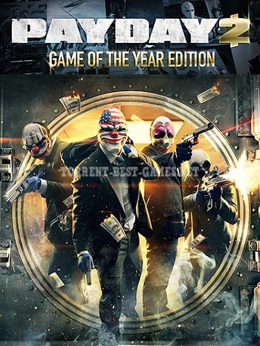 PayDay 2: Game of the Year Edition [v 1.43.1] (2015) PC | Патч