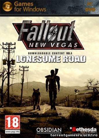 [DLC] Fallout: New Vegas - Lonesome Road [ENG/RUS] Скачать торрент