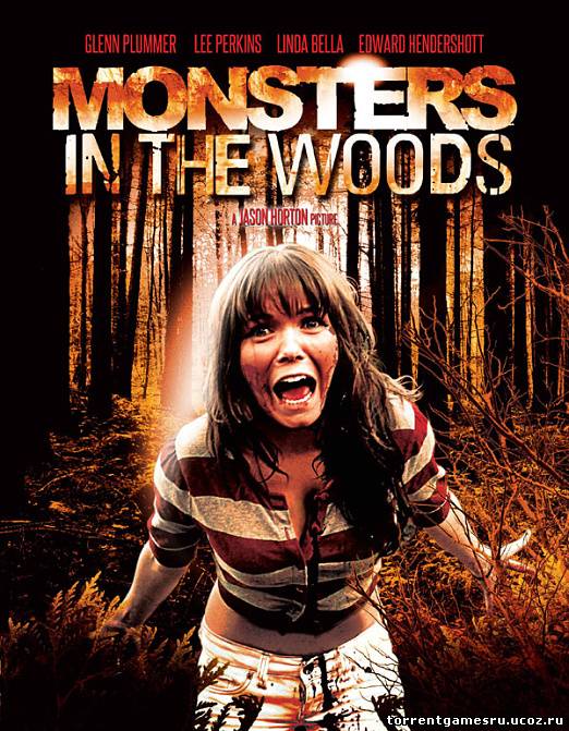Скачать Монстры в лесах / Monsters in the Woods (2012/DVDRip) | Лицензия торрент