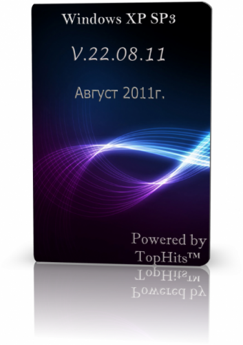 Windows XP SP3 TopHits™ V.22.08.11 (Август 2011г.) Скачать торрент