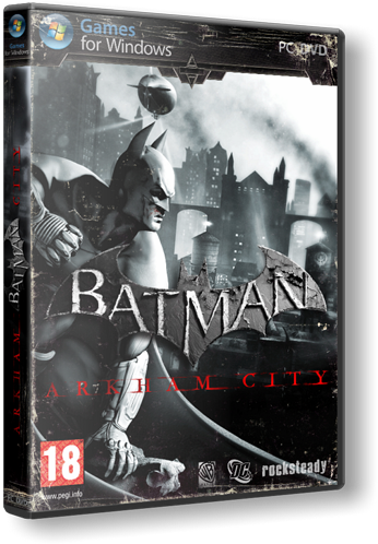 Batman: Arkham City (Rocksteady Studios) (ENG/RUS) RePack Скачать торрент