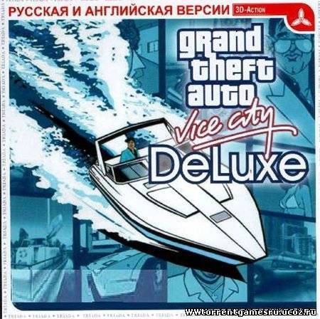 GTA - Vice City Deluxe Скачать торрент