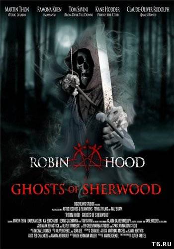 Robin Hood: Ghosts of Sherwood / Робин Гуд: Призраки Шервуда (2012) HDRip от CinemaClub | L1.torrent