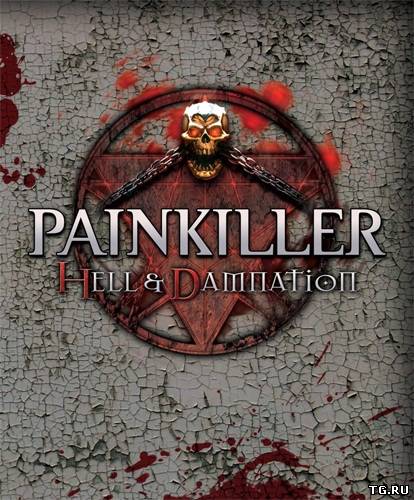 Painkiller Hell & Damnation (2012/PC/RePack/Rus) by R.G. Origami.torrent