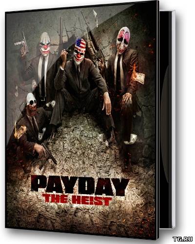 PayDay: The Heist (2011/PC/Rus|Eng) by R.G.DGT ARTS.torrent