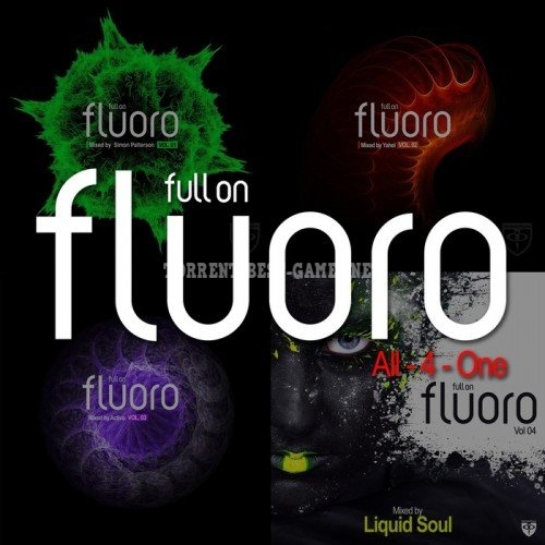 VA - Full On Fluoro All 4 One (Mixed By Simon Patterson Yahel Activa and Liquid Soul) (2014) MP3