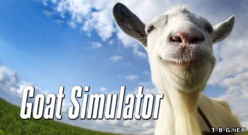 Игру Goat Simulator выпустят 1 апреля с поддержкой PhysX и Steam Workshop
